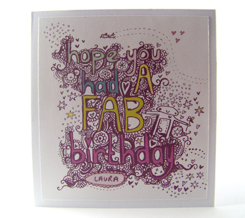 Designs For Birthday Cards. Birthday card for Laura